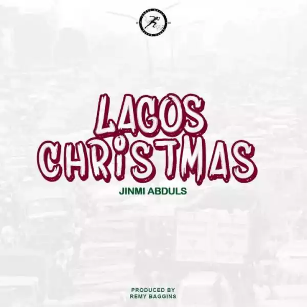 Jinmi Abduls - Lagos Christmas